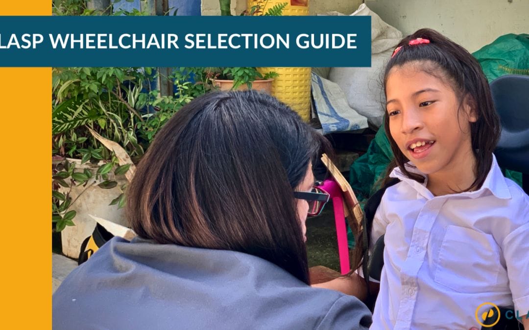 The CLASP Wheelchair Selection Guide